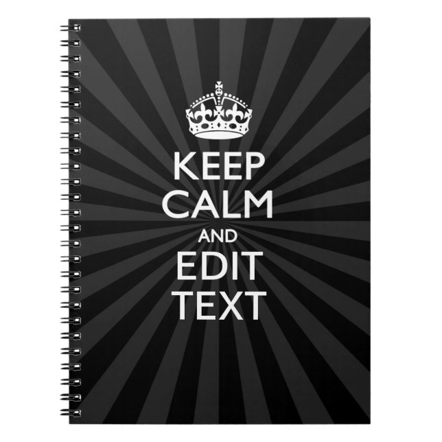 Personalised KEEP CALM and your text Creative Spiral Notebook (Front)