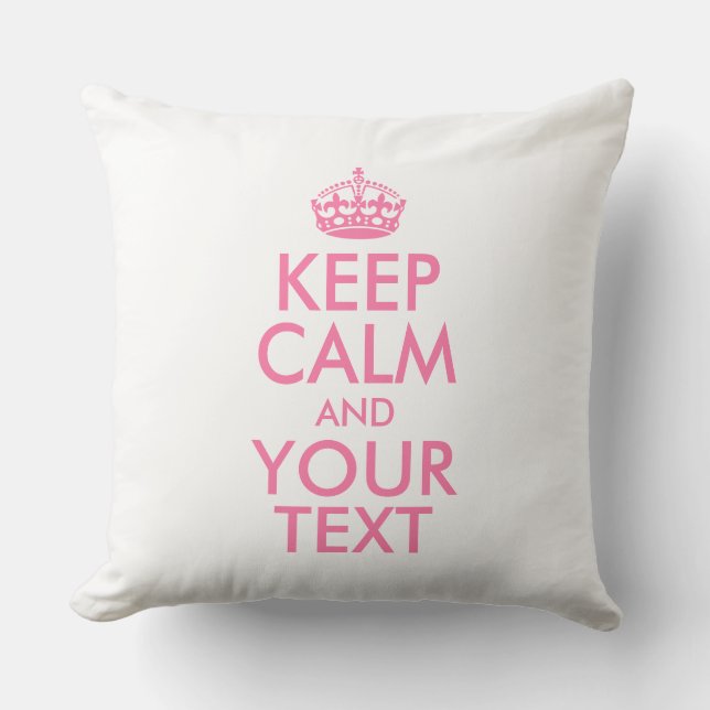 Personalised KEEP CALM and YOUR TEXT Cushion (Front)