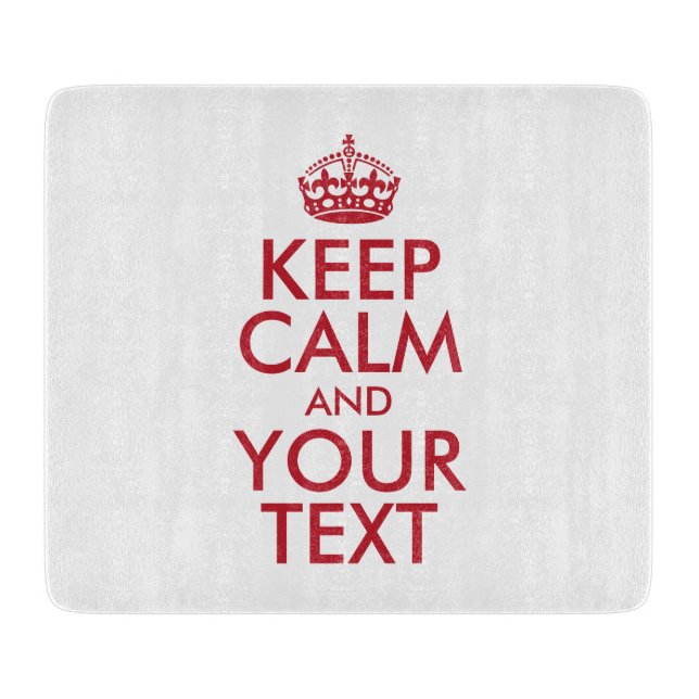Personalised KEEP CALM and YOUR TEXT Cutting Board (Front)