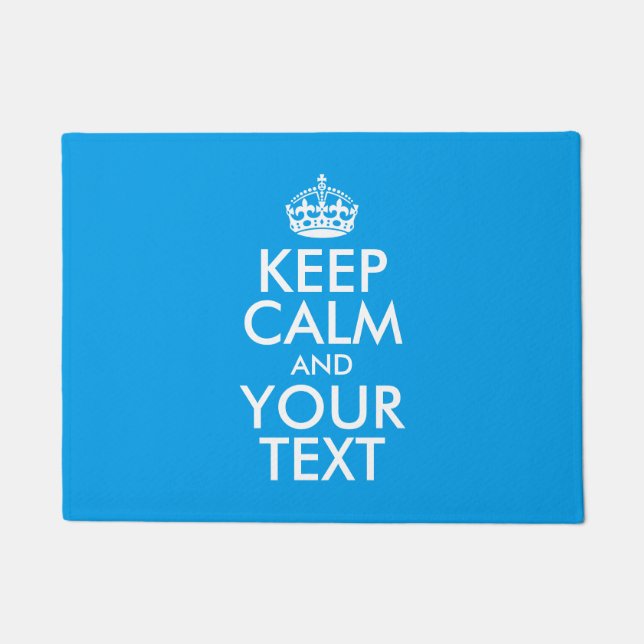 Personalised KEEP CALM and YOUR TEXT Doormat (Front)