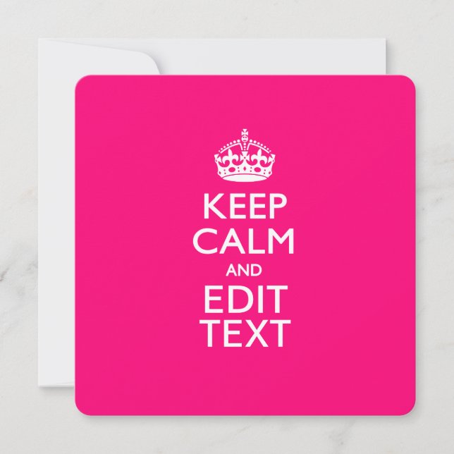 Personalised KEEP CALM AND Your Text EASILY PINK (Front)