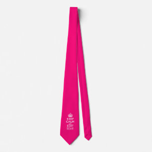 Personalised KEEP CALM AND Your Text EASILY PINK Tie