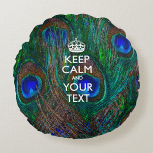Personalised KEEP CALM AND Your Text for Peacock Round Cushion