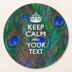 Personalised KEEP CALM AND Your Text for Peacock Round Paper Coaster