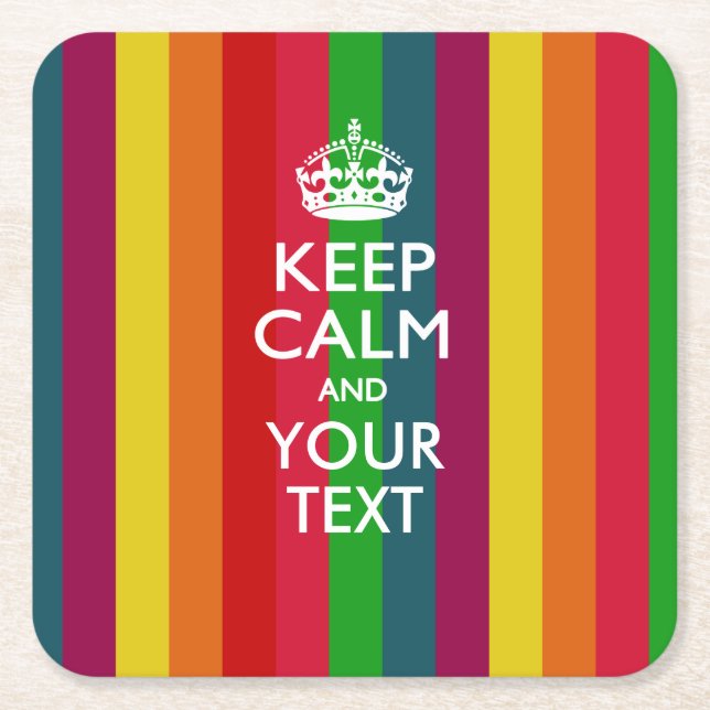 Personalised KEEP CALM AND Your Text for Rainbow Square Paper Coaster (Front)