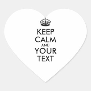 Personalised KEEP CALM and YOUR TEXT Heart Sticker