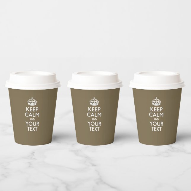 Personalised Keep Calm And Your Text in Taupe Paper Cups (Multi)