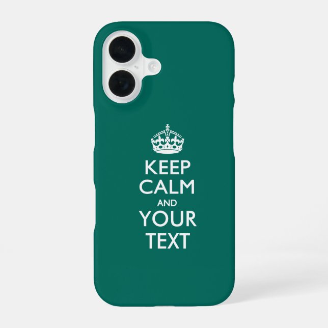 Personalised KEEP CALM AND Your Text iPhone 16 Case (Back)