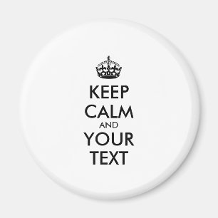 Personalised KEEP CALM and YOUR TEXT Magnet