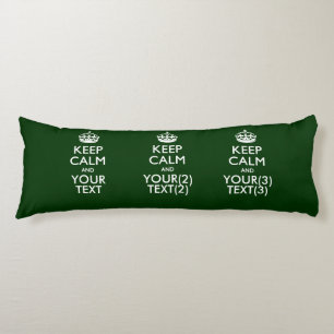 Personalised KEEP CALM AND Your Text on Green Body Cushion