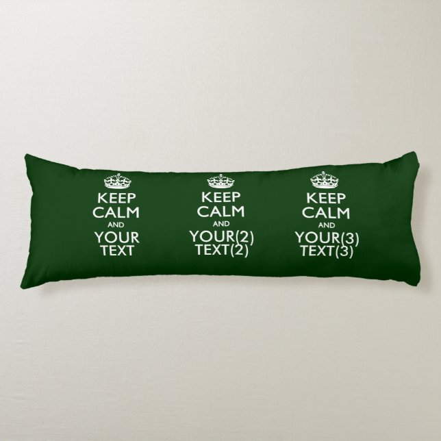 Personalised KEEP CALM AND Your Text on Green Body Cushion (Front)