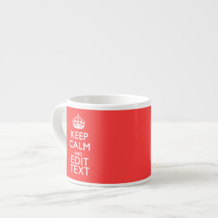 Personalised KEEP CALM and your text on Pink Coral Espresso Cup