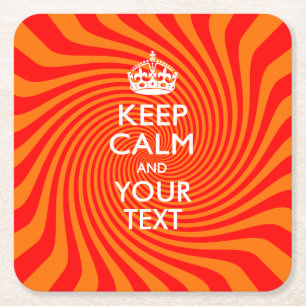 Personalised KEEP CALM AND Your Text on Swirl Square Paper Coaster