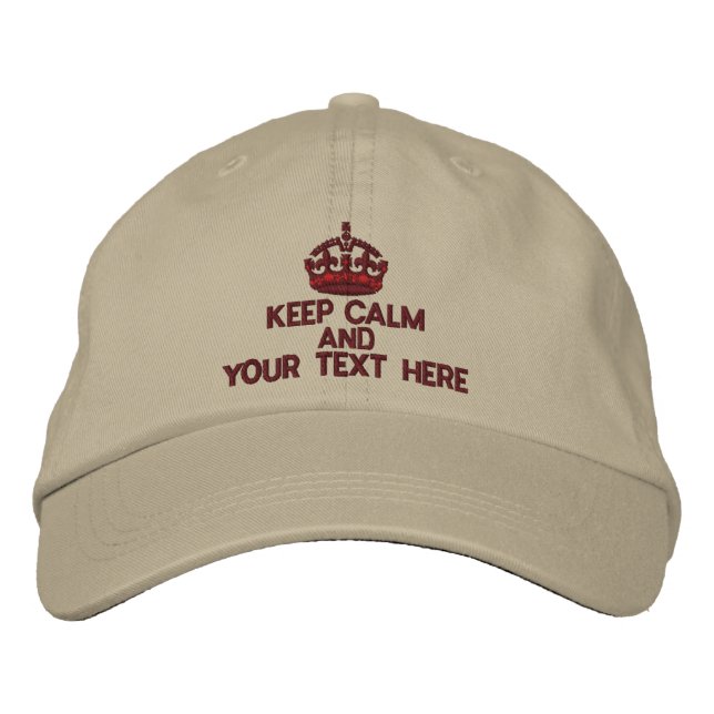 Personalised KEEP CALM AND Your Text Original Embroidered Hat (Front)