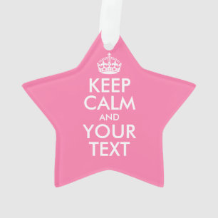 Personalised KEEP CALM and YOUR TEXT Ornament