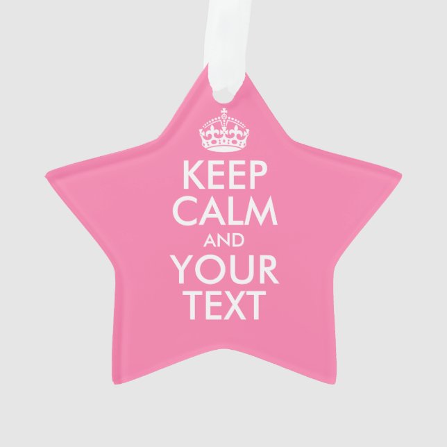 Personalised KEEP CALM and YOUR TEXT Ornament (Back)