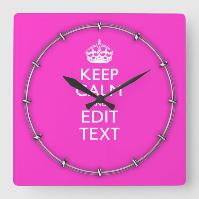 Personalised Keep Calm And Your Text Pink Decor Square Wall Clock (Front)