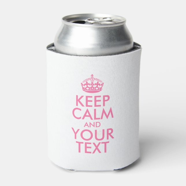 Personalised KEEP CALM and YOUR TEXT - pink words Can Cooler (Can Front)