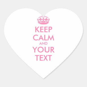 Personalised KEEP CALM and YOUR TEXT - pink words Heart Sticker