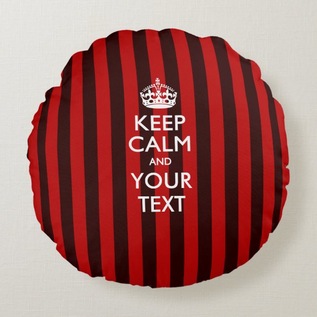 Personalised KEEP CALM AND Your Text Red Stripes Round Cushion (Front)