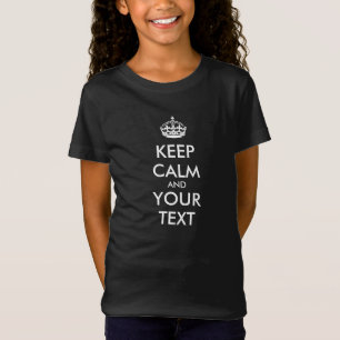Personalised KEEP CALM and YOUR TEXT T-Shirt