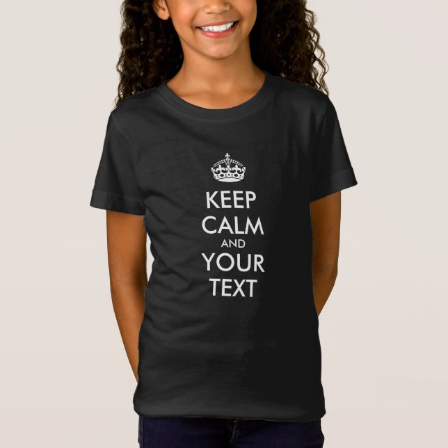 Personalised KEEP CALM and YOUR TEXT T-Shirt (Front)