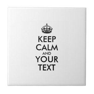 Personalised KEEP CALM and YOUR TEXT Tile