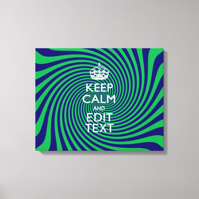 Personalised Keep Calm Blue and Green with a Twist Canvas Print (Front)