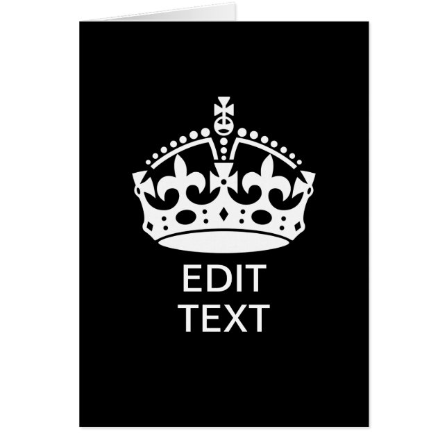 Personalised KEEP CALM CROWN Edit Text (Front)