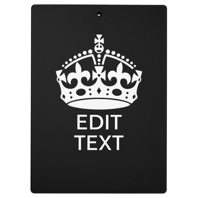 Personalised KEEP CALM CROWN Edit Text Clipboard (Back)