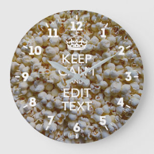 Personalised Keep Calm Have Your Text on Popcorn Large Clock