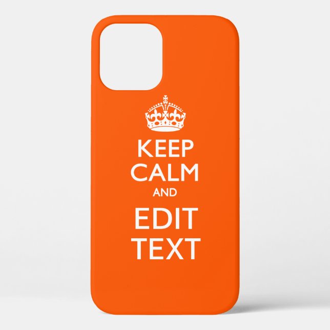Personalised KEEP CALM Have Your Text Orange Case-Mate iPhone Case (Back)