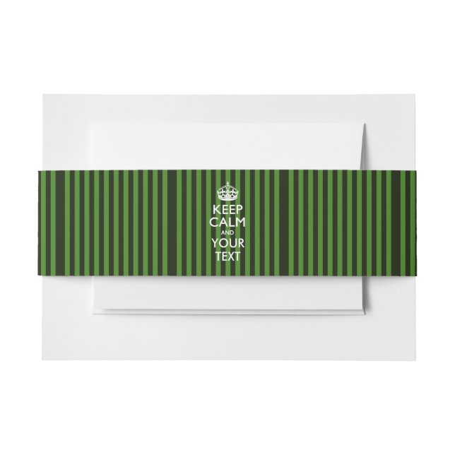 Personalised KEEP CALM Your Creative Text Green Invitation Belly Band (Front Example)