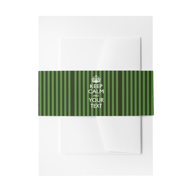 Personalised KEEP CALM Your Creative Text Green Invitation Belly Band (Front Example)