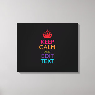 Personalised KEEP CALM Your Text Multicolored Canvas Print