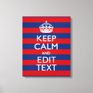 Personalised KEEP CALM Your Text on Stripes Canvas Print