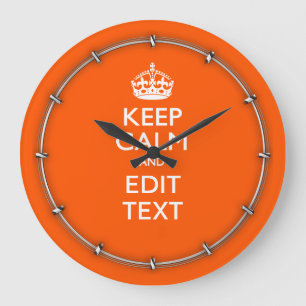 Personalised KEEP CALM Your Text Orange Accent Large Clock