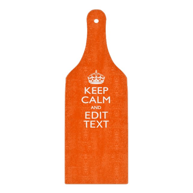 Personalised KEEP CALM Your Text Orange Decor Cutting Board (Front)