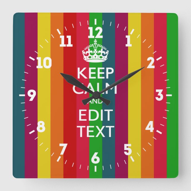Personalised Keep Calm Your Text Rainbow Stripes Square Wall Clock (Front)