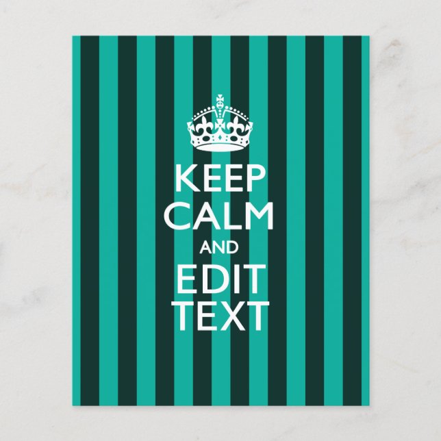 Personalised KEEP CALM Your Text Turquoise Stripes Flyer (Front)