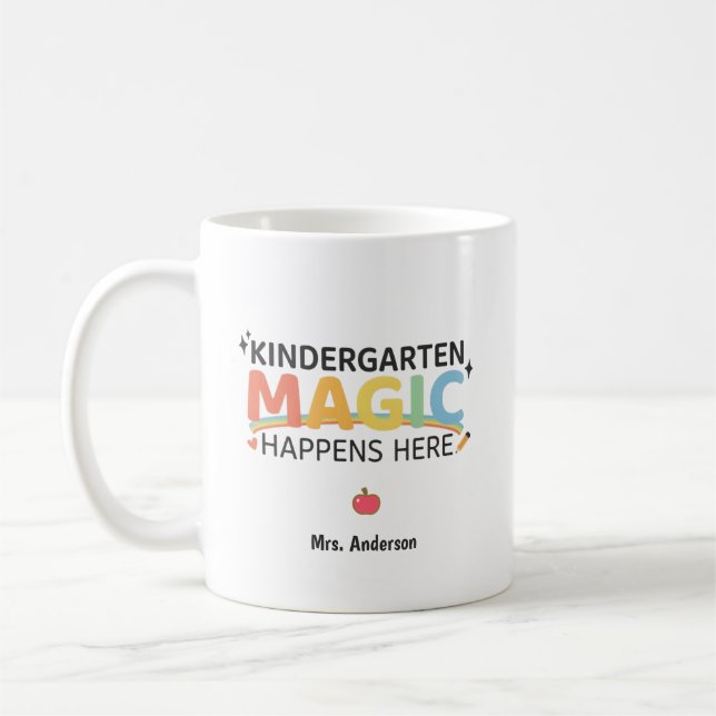 Personalised Kindergarten Magic Happens Here  Coffee Mug (Left)