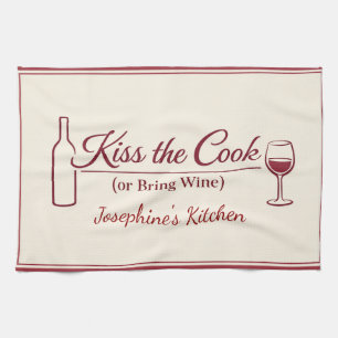 Personalised Kiss the Cook or Bring Wine Funny Red Tea Towel