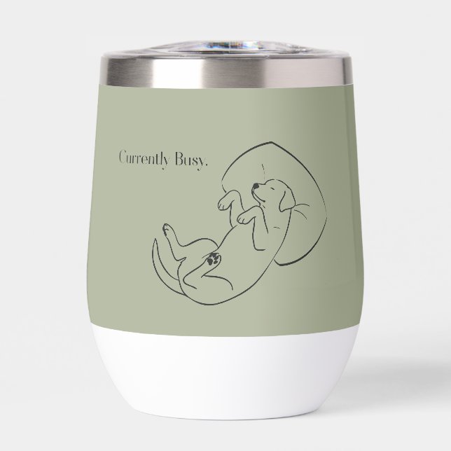 Personalised Labrador Wine Tumbler  Currently Busy (Front)