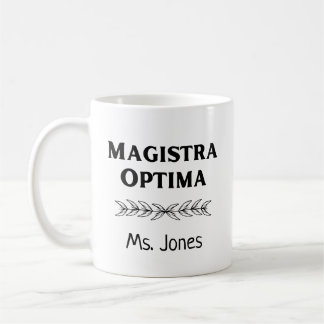 Personalised Latin Teacher Name Magistra Optima Coffee Mug