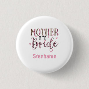 Personalised Leopard Print Mother of Bride Gift  3 Cm Round Badge