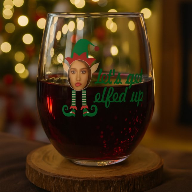 Personalised Lets Get Elfed Up Christmas Stemless Wine Glass (Personalized Lets Get Elfed Up Christmas Stemless Wine Glass by Ricaso. Humor fun holiday gift. 
)