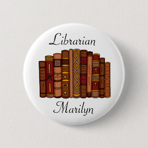 Personalised Librarian Name Tag 6 Cm Round Badge