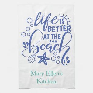 Personalised Life is Better at Beach Blue Green Tea Towel
