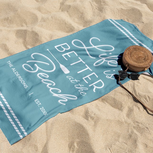 Personalised Life Is Better At The Beach Beach Towel (Creator Uploaded)