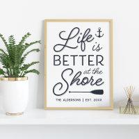 Personalised Life Is Better At The Shore Print